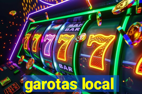 garotas local